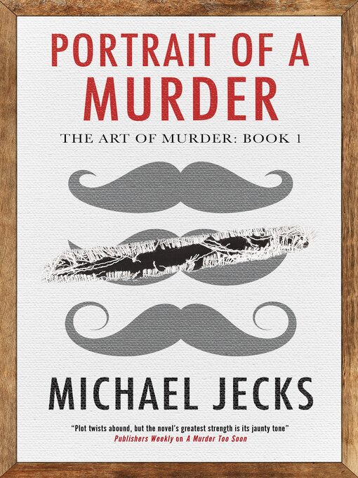 Title details for Portrait of a Murder by Michael Jecks - Available